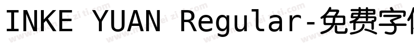 INKE YUAN Regular字体转换